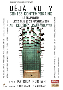 Affiche du spectacle : Déjà Vu ? Contes contemporains